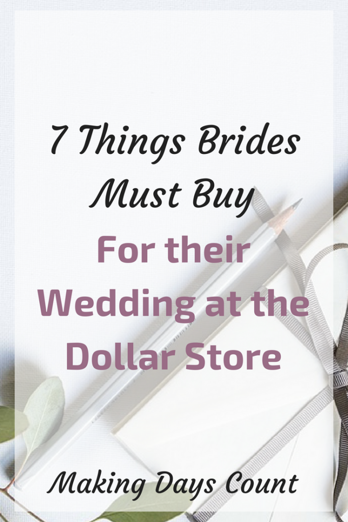 Items Brides Must Buy from the Dollar Store
