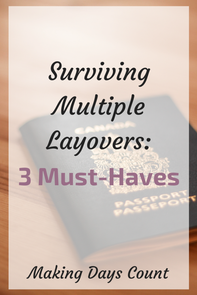 3 Must Haves Surviving Airport Layovers