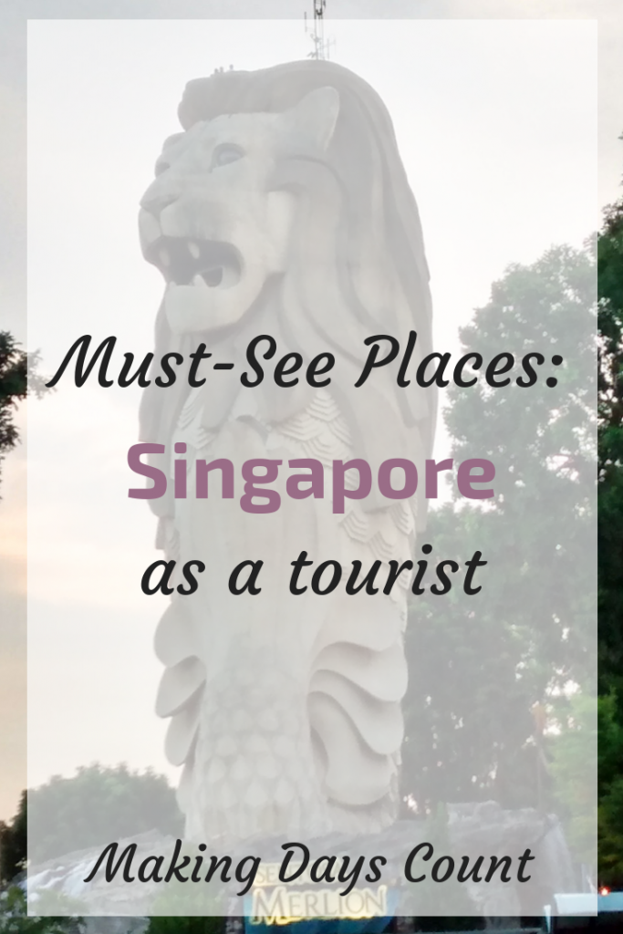  Must Visit in Singapore