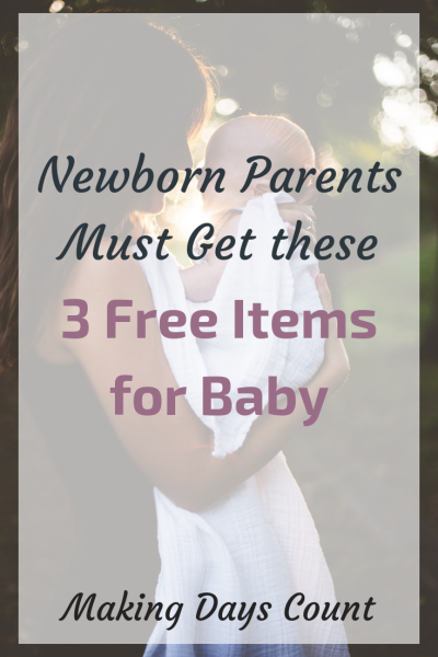3 Absolutely Free Items Newborn Parents Must Get
