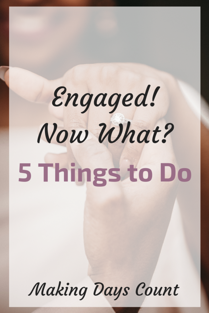 What to do after engagement by Making Days Count