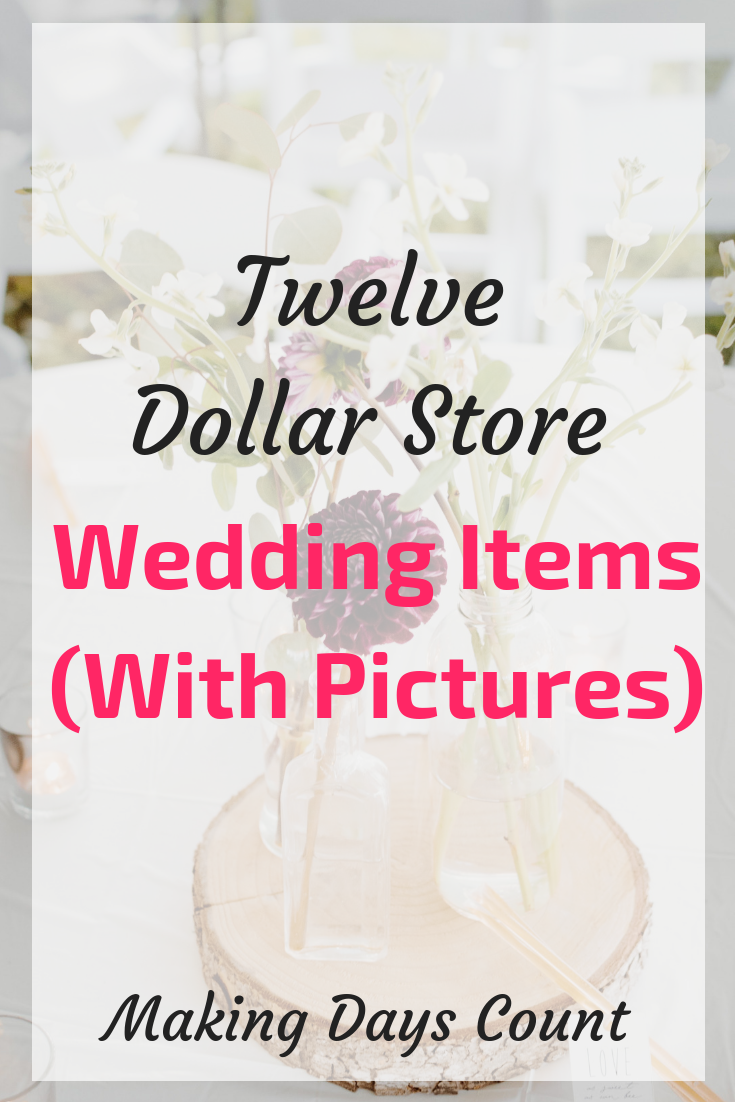 12 Dollar Store Wedding Items