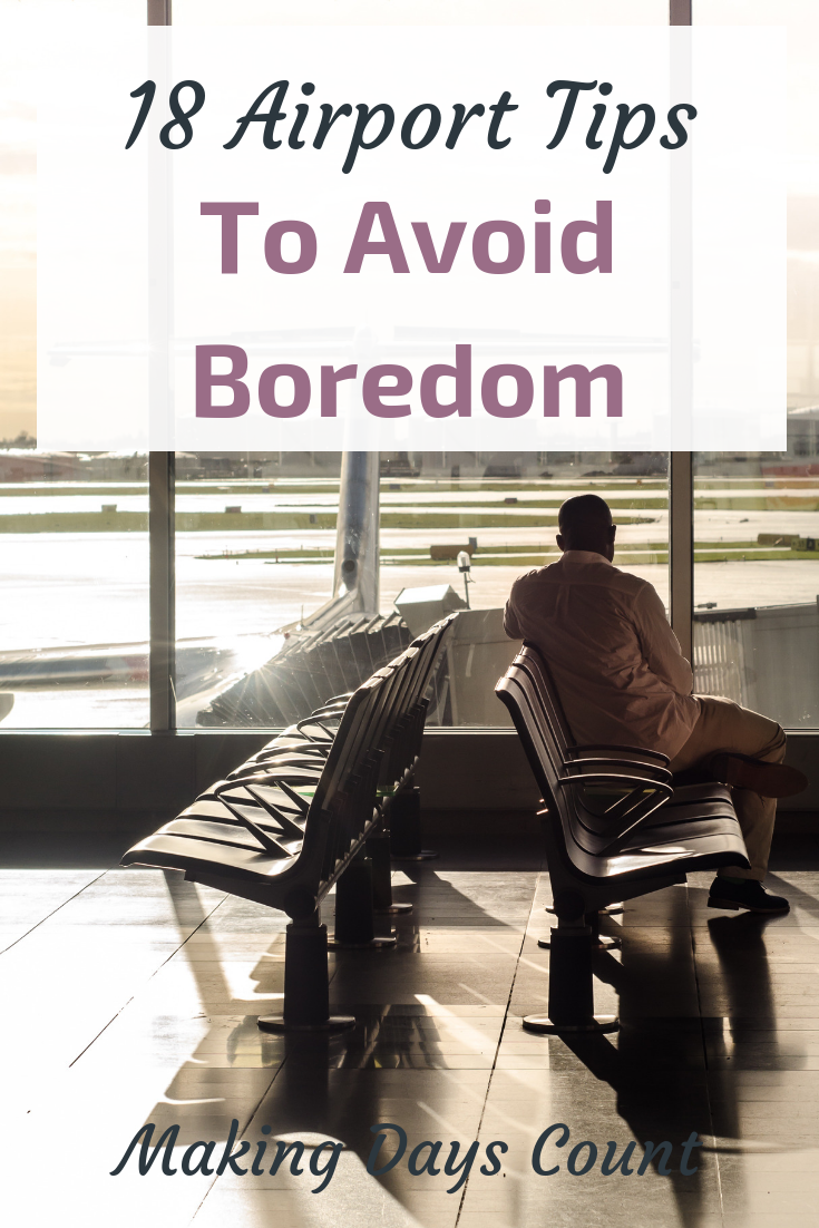 Airport Boredom Tips