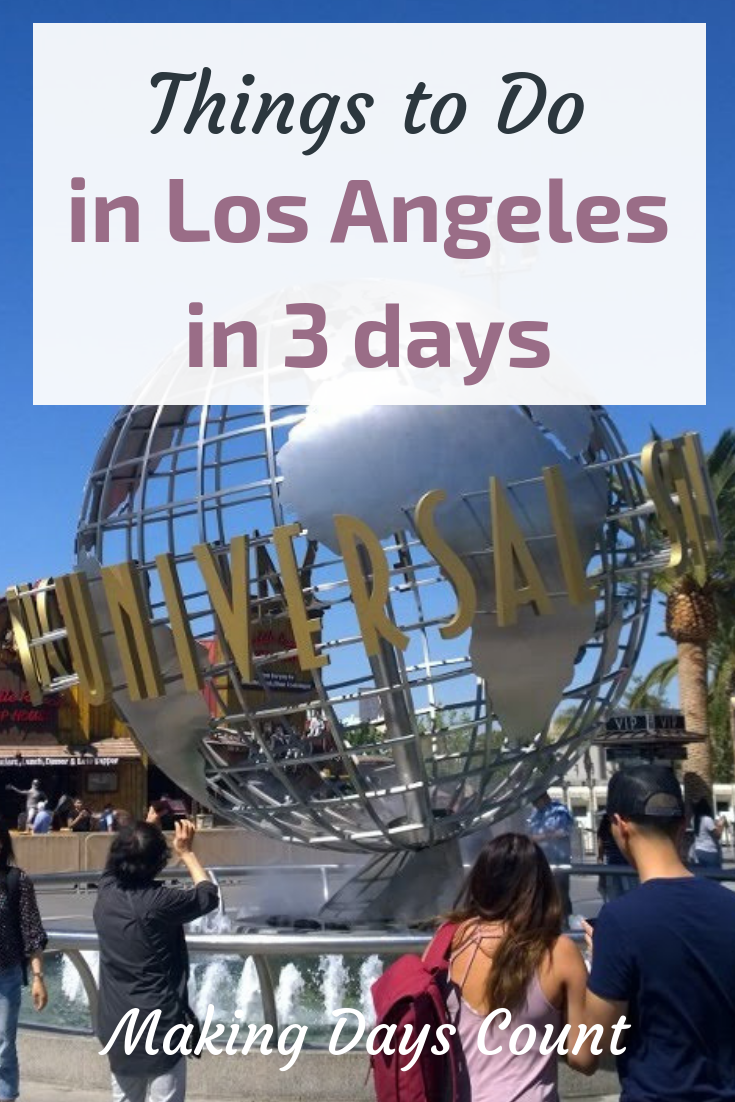 Things to do in LA - Making Days Count