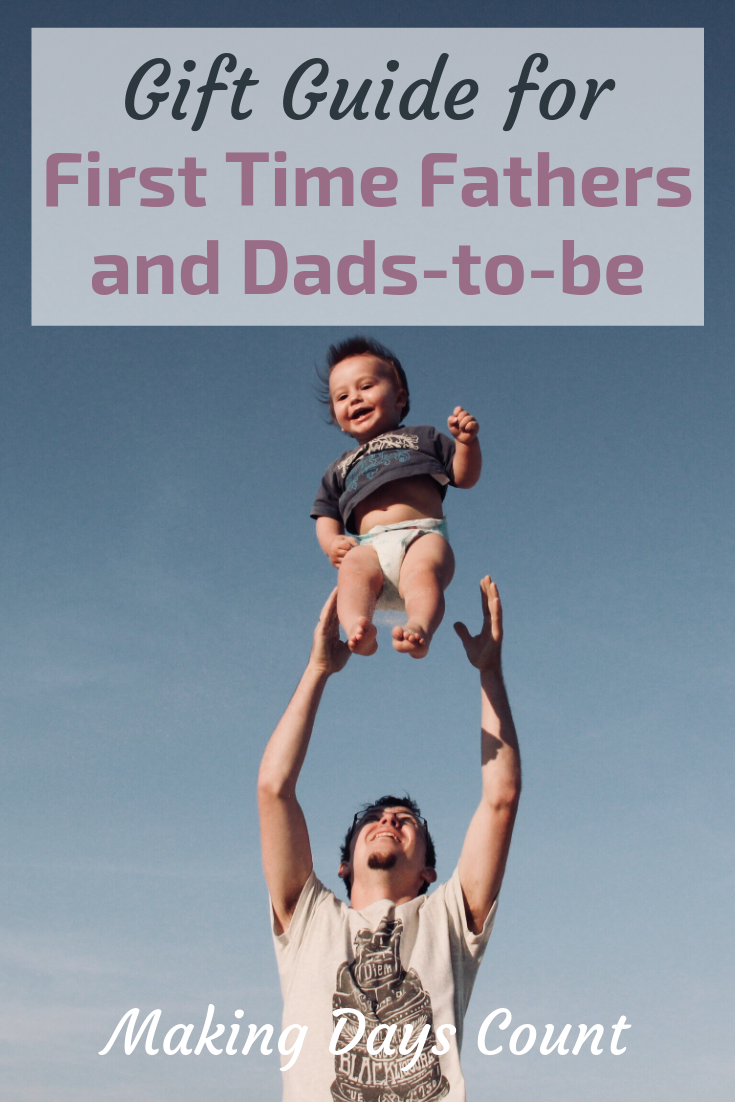 Gift guide for first time fathers