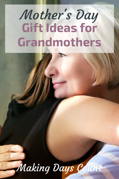 Mother’s Day Gift Ideas for Grandmothers