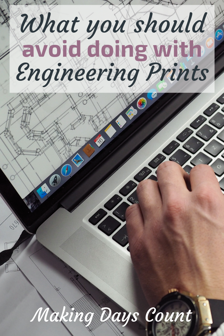 Pin this: Engineering Prints Mistakes