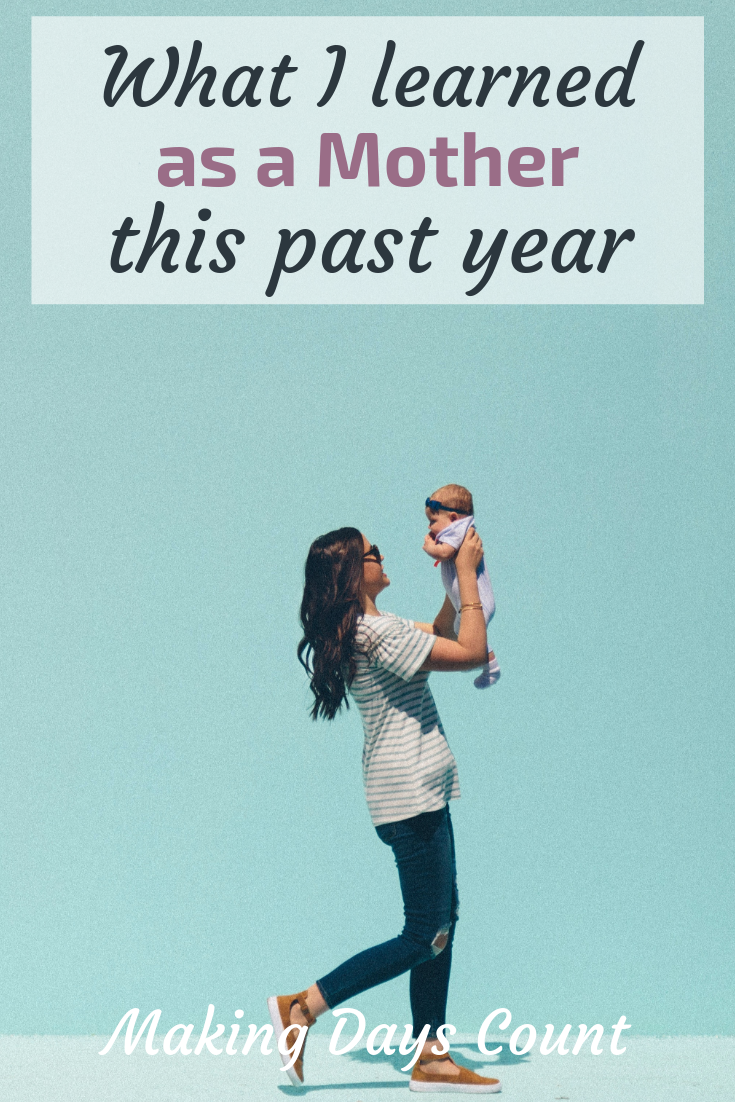 Pin this: Motherhood lessons in my first year