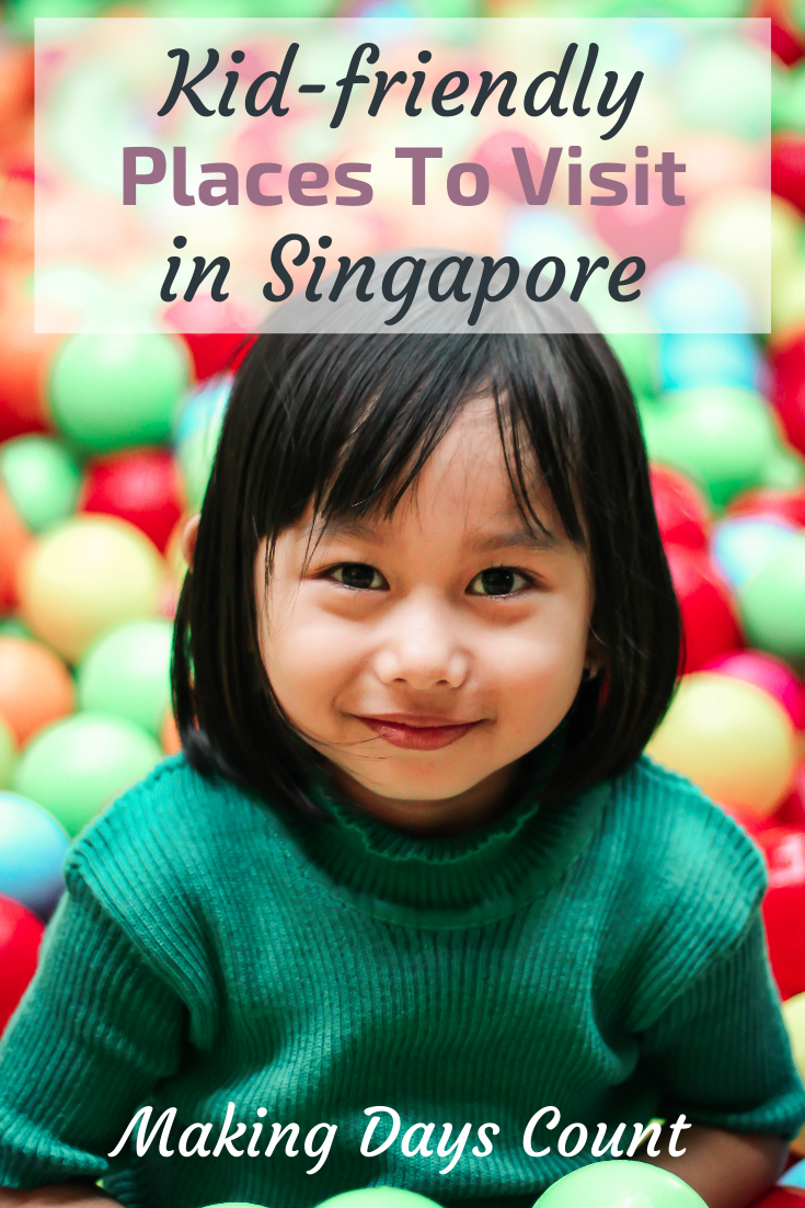 Kid-friendly Places to Visit in Singapore