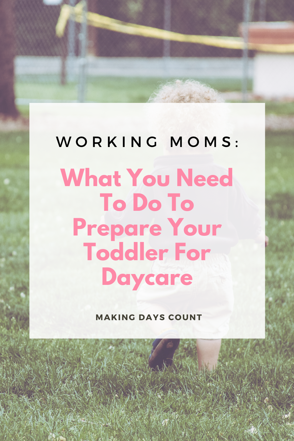 Tips For preparing toddler for daycare