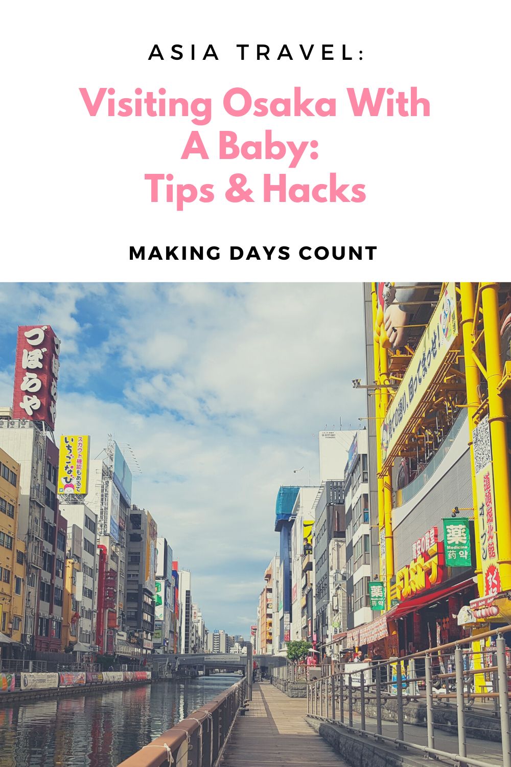 VIsiting Osaka with a baby