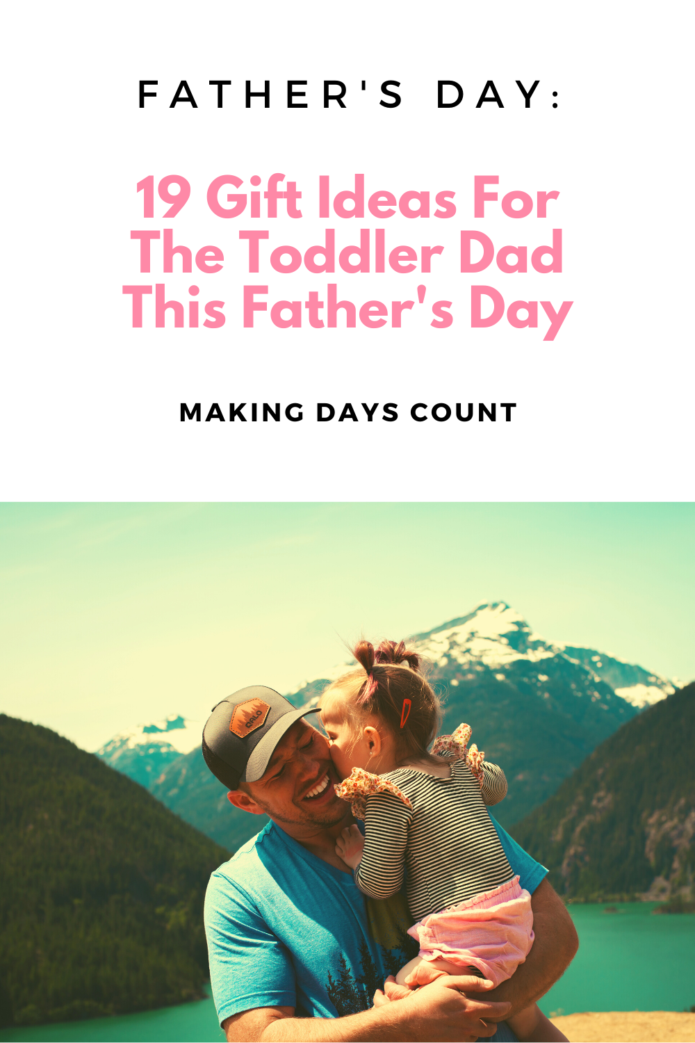 Toddler Dad Father's Day Gifts