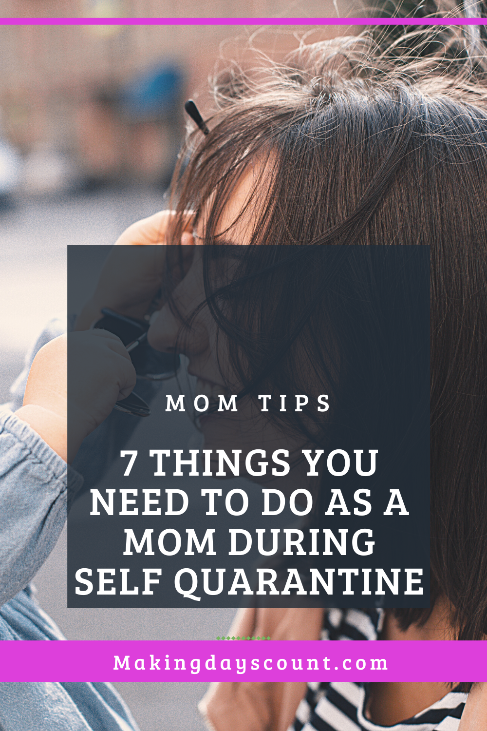 7 things to do as a mom