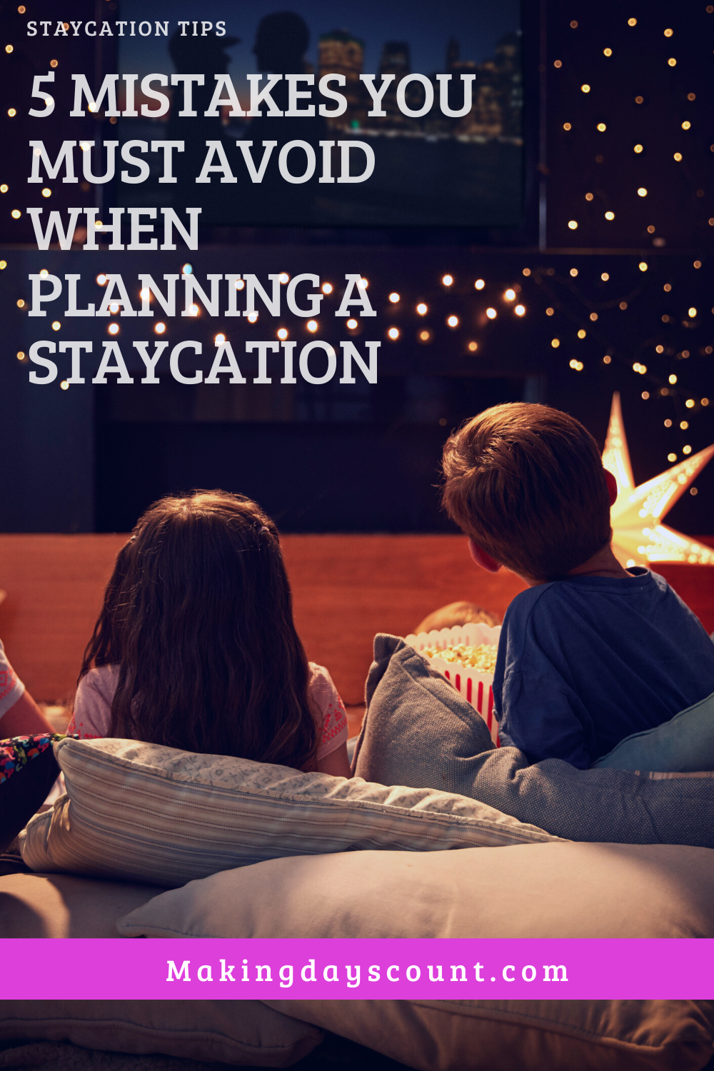 staycation mistakes to avoid