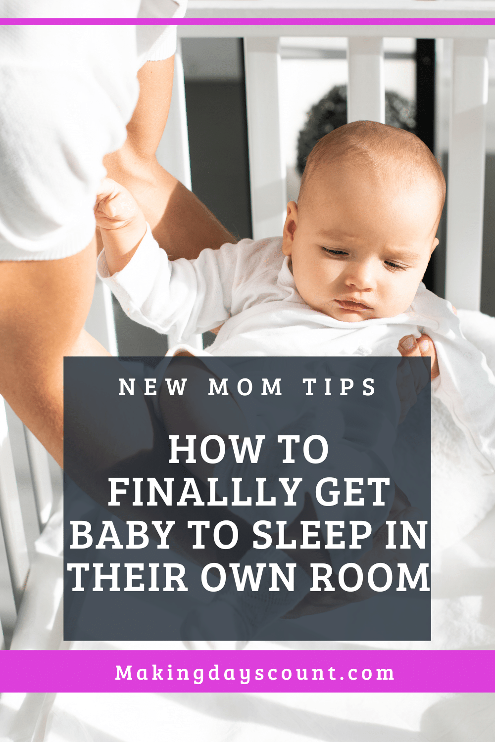 Transition baby to their own room