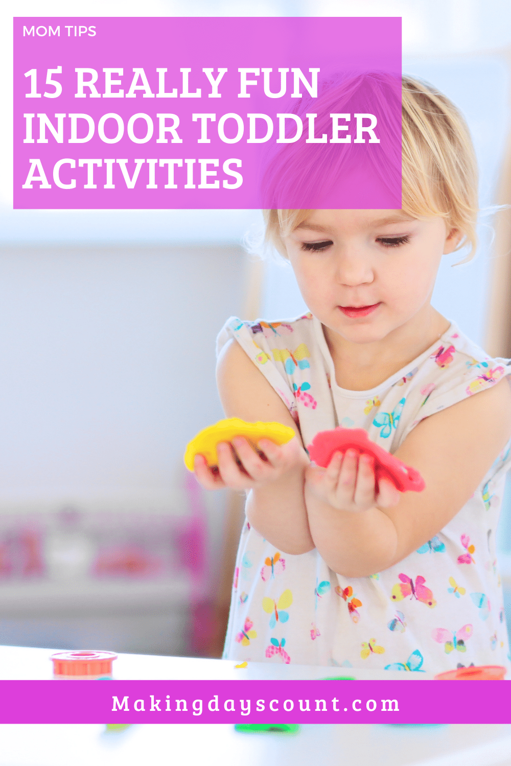 Indoor Toddler Activities 