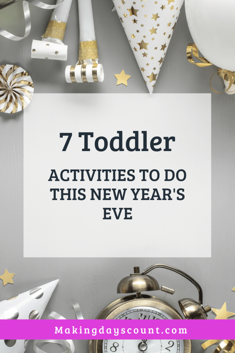 New Years Eve Activities for Toddlers - Making Days Count