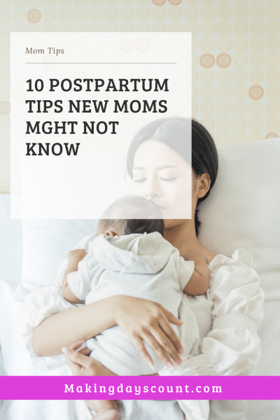 Postpartum Tips: 10 Things to Know