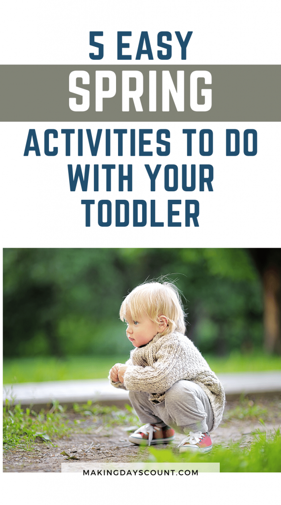 Spring Toddler Activities