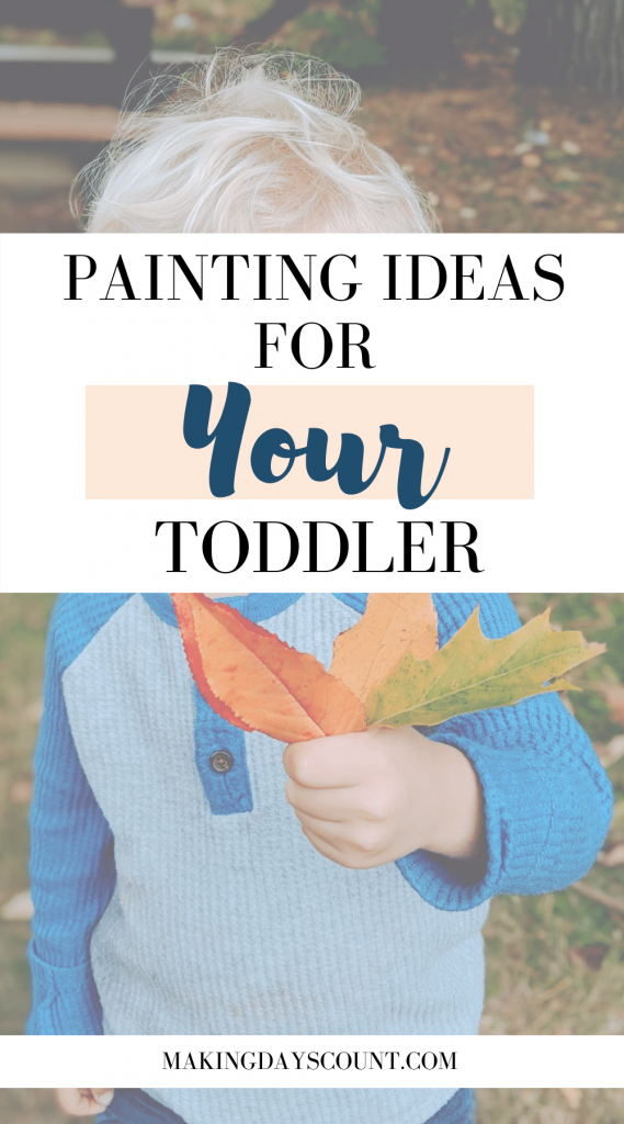 Toddler Painting Ideas