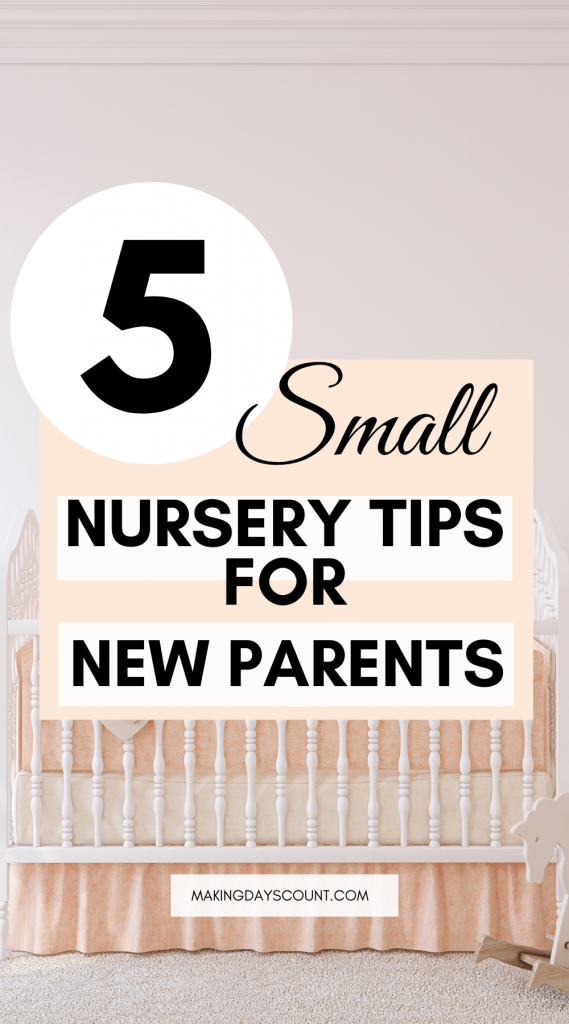 5 Tips to Setup Small Nursery