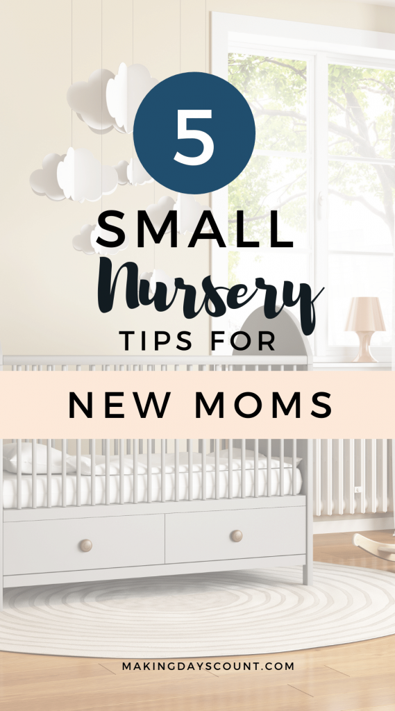 5 Tips to Setup Small Nursery 