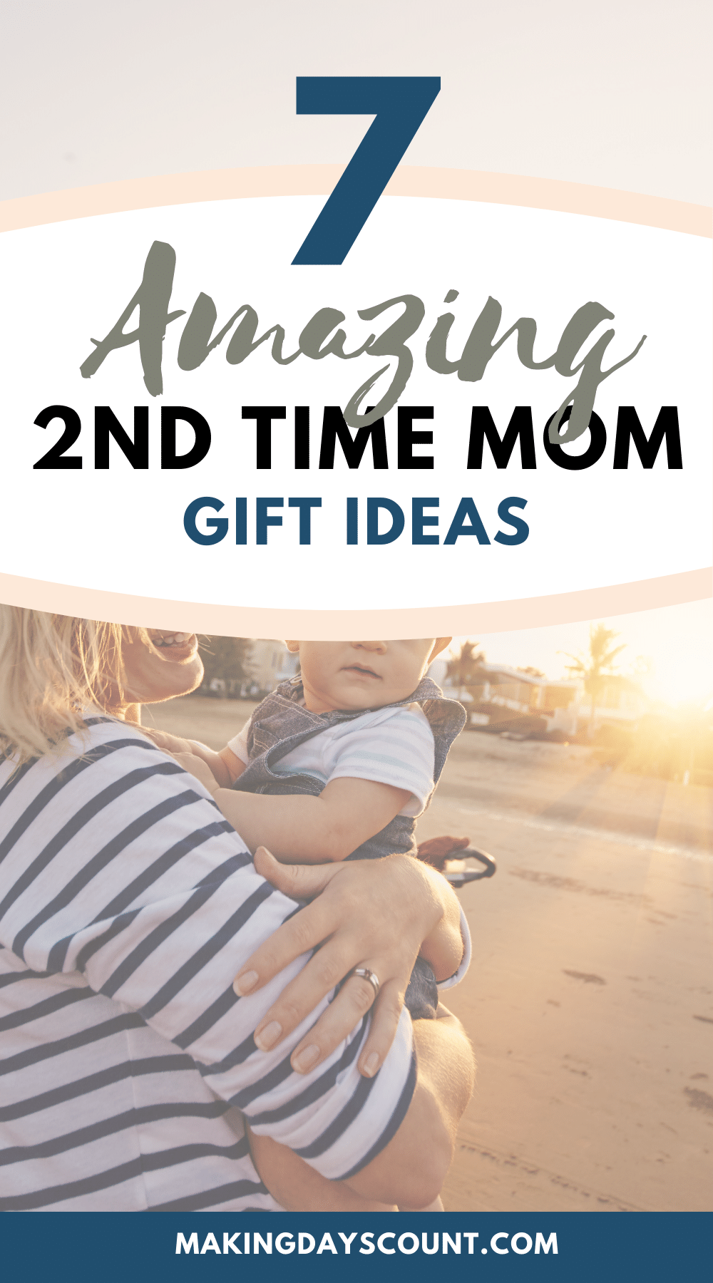 7 Amazing 2nd Time Mom Gift Ideas - Making Days Count